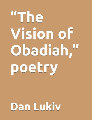 "The Vision of Obadiah," poetry B08BWCKYVY Book Cover
