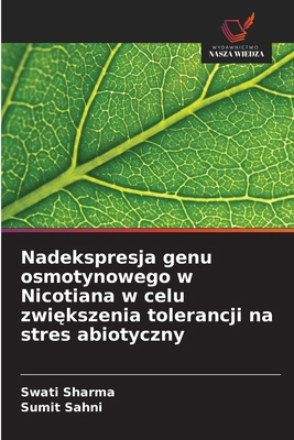 Nadekspresja genu osmotynowego w Nicotiana w ce... [Polish] 6208955505 Book Cover