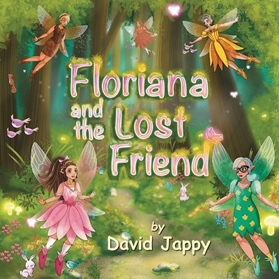 Floriana and the Lost Friend 1917129882 Book Cover