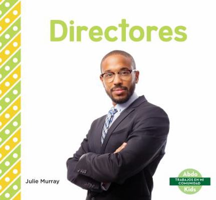 Directores (Principals) [Spanish] 1532183704 Book Cover