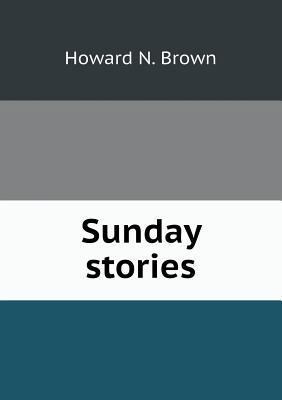 Sunday stories 5518867239 Book Cover