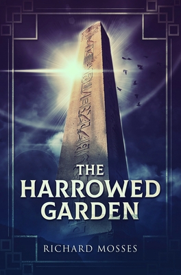 The Harrowed Garden: Premium Hardcover Edition 103449158X Book Cover