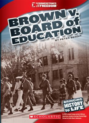 Brown V. Board of Education (Cornerstones of Fr... 0531281523 Book Cover