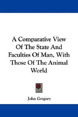 A Comparative View Of The State And Faculties O... 143046044X Book Cover