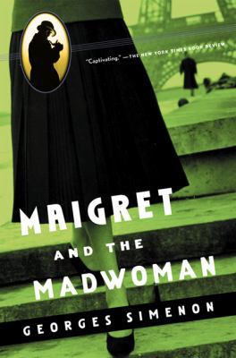 Maigret and the Madwoman 0156028506 Book Cover