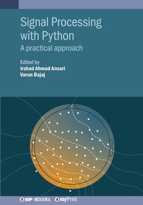 Signal Processing with Python: A practical appr... 0750359307 Book Cover
