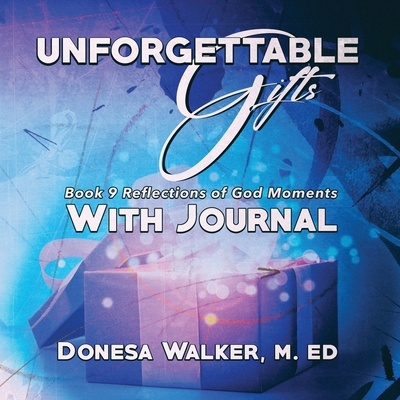 Unforgettable Gifts B0DFRSR7MR Book Cover