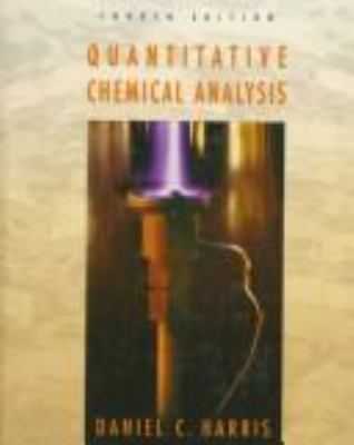 Quantitative Chemical Analysis 0716725088 Book Cover