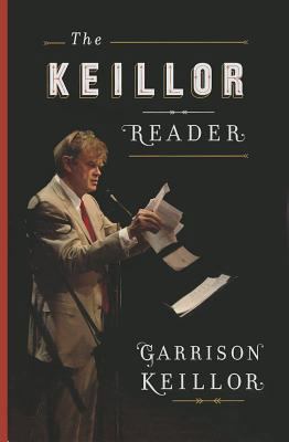 The Keillor Reader [Large Print] 1410470431 Book Cover