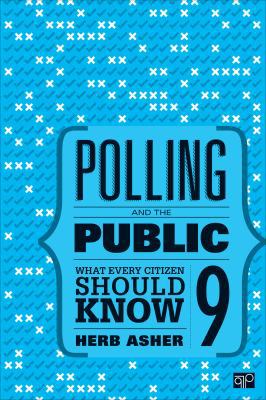 Polling and the Public: What Every Citizen Shou... 1506352421 Book Cover