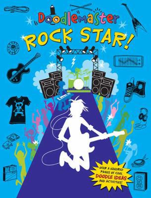 Doodlemaster: Rock Star!: Rock Star! 0312596065 Book Cover