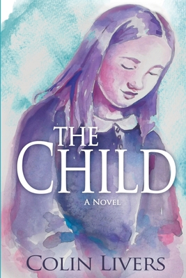 The Child 1736703609 Book Cover