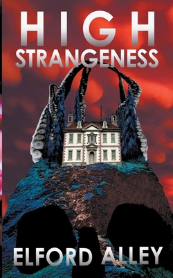 High Strangeness B0CNSMQBBF Book Cover