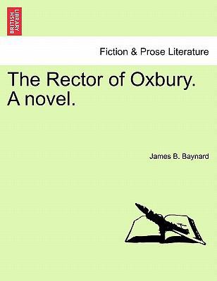 The Rector of Oxbury. a Novel. 1241373450 Book Cover