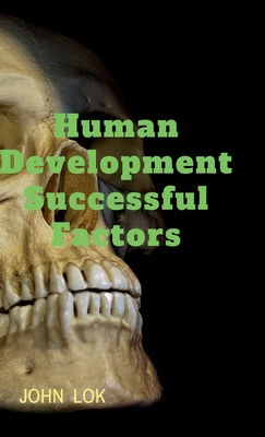 Human Development Successful Factors B0D9TGGJ28 Book Cover