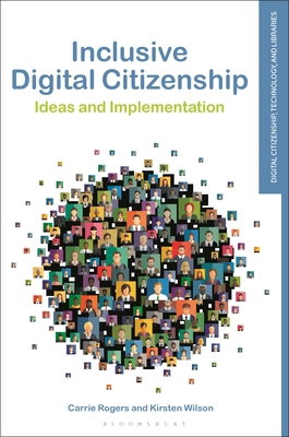 Inclusive Digital Citizenship: Ideas and Implem... B0FY5Y9KVB Book Cover