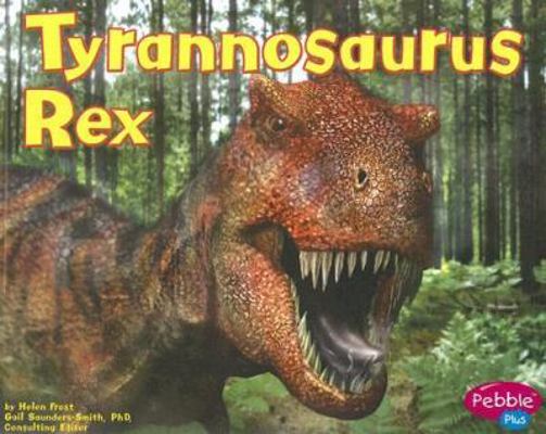 Tyrannosaurus Rex 0736851089 Book Cover