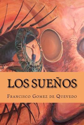 Los Suenos [Spanish] 1548825808 Book Cover