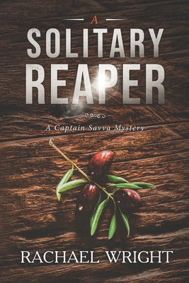 A Solitary Reaper: A Captain Savva Mystery 1723714240 Book Cover