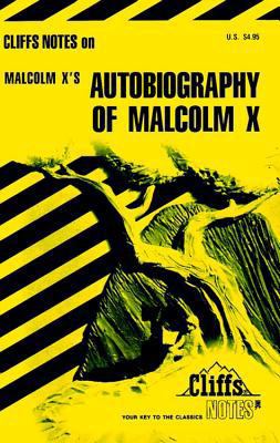 Cliffsnotes on Malcolm X's the Autobiography of... 0822008025 Book Cover