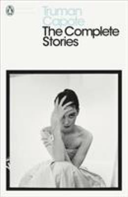 The Complete Stories of Truman Capote. with an ... 0141188081 Book Cover