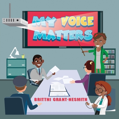 My Voice Matters B08QRYXWL1 Book Cover