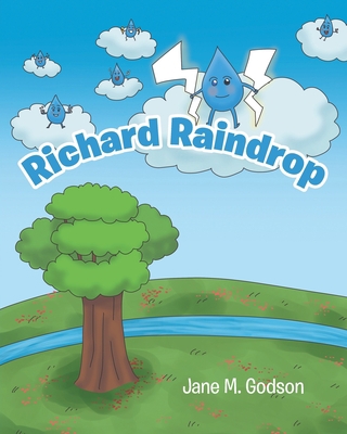 Richard Raindrop 1098086570 Book Cover