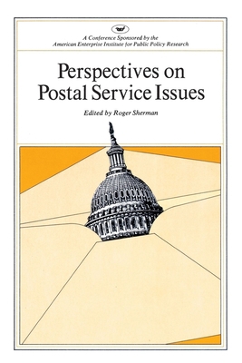 Perspectives on Postal Service Issues: A Confer... 0844721743 Book Cover