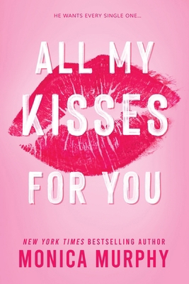 All My Kisses for You 1649377126 Book Cover