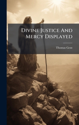 Divine Justice And Mercy Displayed B0FKHH9SQL Book Cover