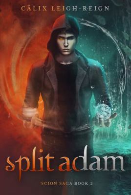 Paperback Split Adam : Scion Saga Book 2 Book