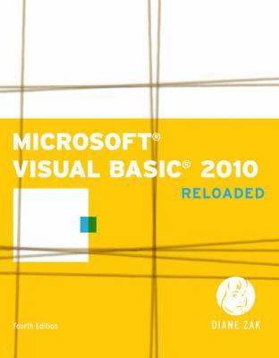 Microsoft Visual Basic 2010: RELOADED (SAM 2010... 1111221790 Book Cover
