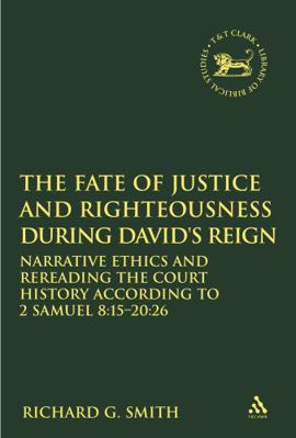 The Fate of Justice and Righteousness During Da... 0567026841 Book Cover