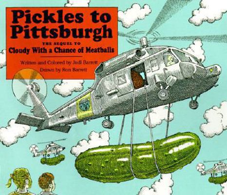 Pickles to Pittsburgh: The Sequel to Cloudy wit... 1416996168 Book Cover