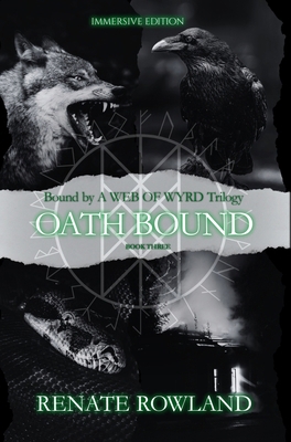 Oath Bound: Bound by A Web Of Wyrd Trilogy B0FVCG2RKN Book Cover