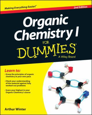 Organic Chemistry I for Dummies 1118828070 Book Cover