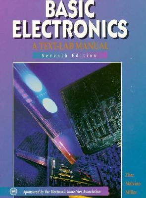 Basic Electronics: A Text-Lab Manual (The Basic... 0028018877 Book Cover