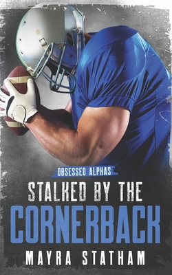 Stalked by the Cornerback B0DVGMVCY4 Book Cover