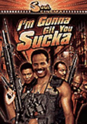 I'm Gonna Git You Sucka B000053VBC Book Cover