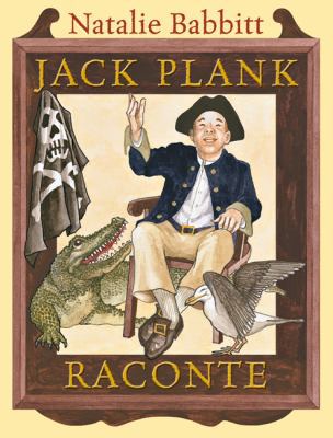 Jack Plank Raconte [French] 0545998336 Book Cover