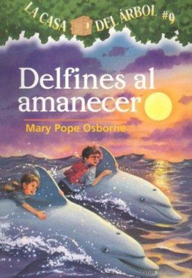 Delfines al Amanecer [Spanish] 1930332963 Book Cover