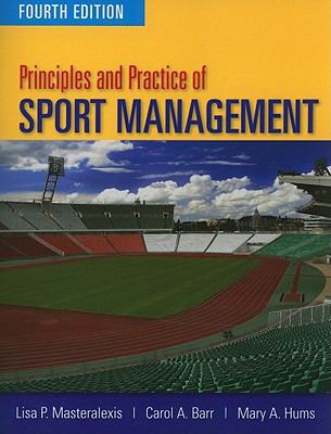 Principles and Practice of Sport Management 0763796077 Book Cover
