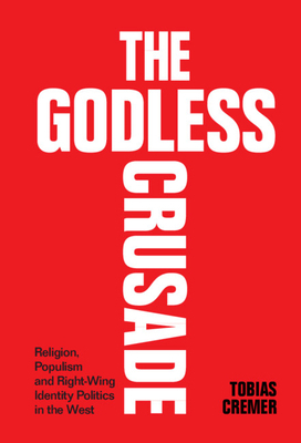 The Godless Crusade 1009262165 Book Cover