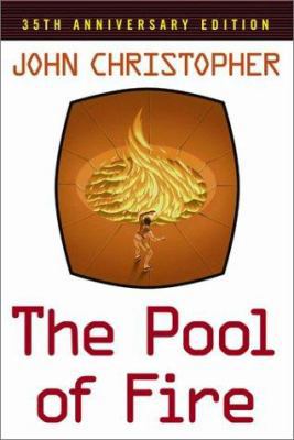 The Pool of Fire 0689855060 Book Cover