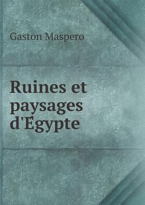 Ruines et paysages d'E&#769;gypte 5518533268 Book Cover