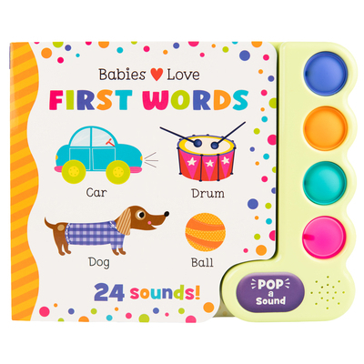 Babies Love First Words (Pop-A-Sound) B0FS5GZWTX Book Cover