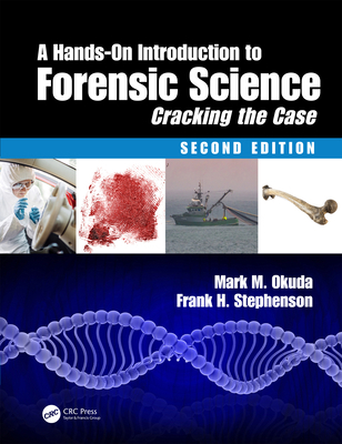 A Hands-On Introduction to Forensic Science: Cr... 1138495662 Book Cover