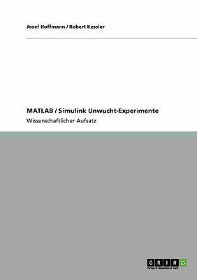 MATLAB / Simulink Unwucht-Experimente [German] 3640134176 Book Cover