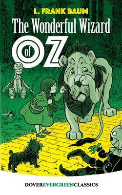 The Wonderful Wizard of Oz 0486291162 Book Cover