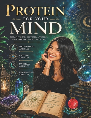 Protein for your Mind B0CJL9SY3V Book Cover